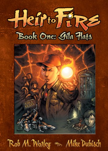 Heir to Fire: Gila Flats (English Edition) livre