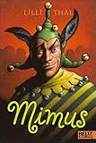 Mimus: Abenteuer-Roman (Gulliver) by 