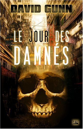 couverture de : Le jour des damn&eacute;s