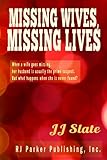 Missing Wives, Missing Lives (English Edition) by 