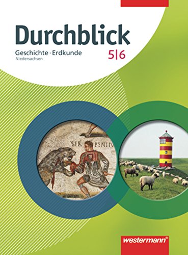 Durchblick Geschichte / Politik / Erdkunde: Durchblick - Ausgabe 2008 für Niedersachsen: Schülerband 5/6: Geschichte/Erdkunde