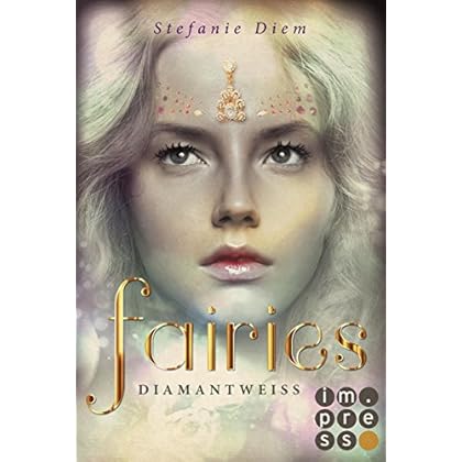 Fairies 3: Diamantweiß