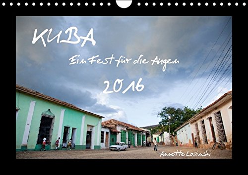 Kuba (Wandkalender 2016 DIN A4 quer): Ein Fest für die Augen (Monatskalender, 14 Seiten ) (CALVENDO Orte)
