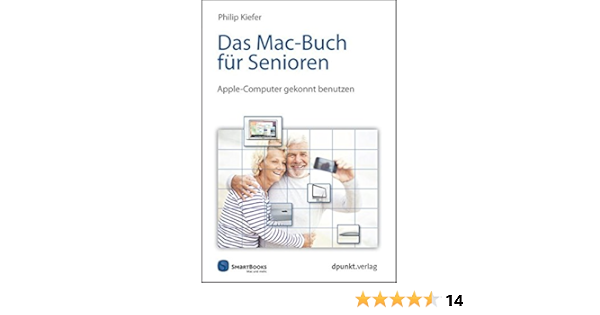 Popular Of Das gro e mac buch fur einsteiger und umsteiger aktuell zu os x yosemite PDF