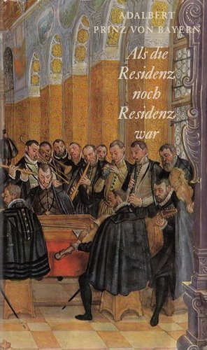 Download Als die Residenz noch Residenz war Download Als die Residenz noch Residenz war