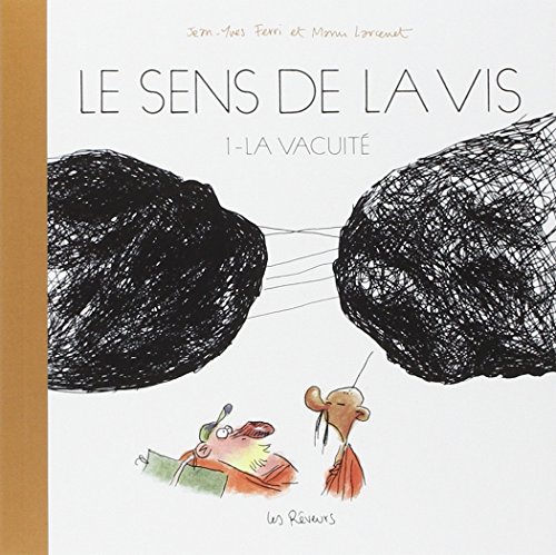 Télécharger Le Sens de la Vis, 1 - La vacuité Livre PDF Gratuit