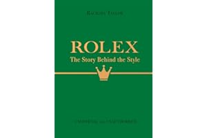 Rolex: The Story Behind the Style