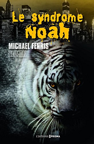 couverture de : syndrome noah (Le)