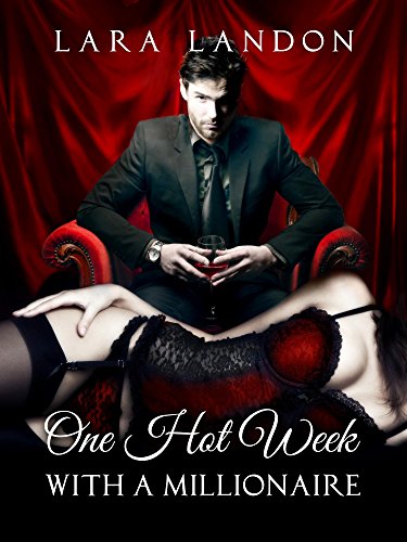 One hot Week with a Millionaire von [Landon, Lara]