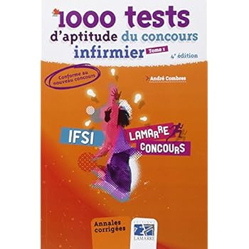 1000 tests d'aptitude du concours d'infirmier : Tome 1 1000 tests d'aptitude du concours d'infirmier : Tome 1