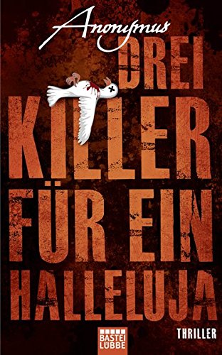 Preisvergleich Produktbild Drei Killer für ein Halleluja: Thriller