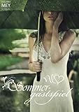 Bücher Neuerscheinungen 2022 - Sommergastspiel: Romantischer Liebesroman von Dolores Mey