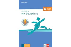 KLETT SPRACHEN GMBH Mit Erfolg zu telc Deutsch B2 – Übungsbuch: Buch mit Audios