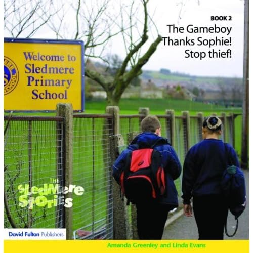 Sledmere Stories - Book 2: The Gameboy; Sophie Gets It Right; Stop Thief!: Bk. 2 by Amanda Greenley (2005-08-17)