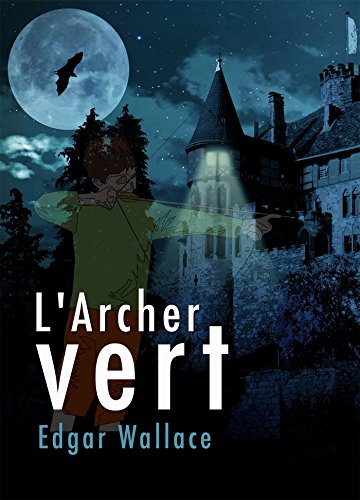 Livres Couvertures de L'Archer vert