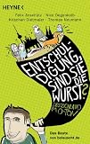 Cover zum Buch "Entschuldigung, sind Sie die Wurst?"...