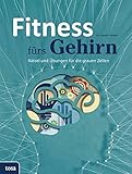 Fitness fürs Gehirn: Rätsel und Übungen für die grauen Zellen by 