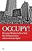 Occupy!: Die ersten Wochen in New York. Eine Dokumentation by 