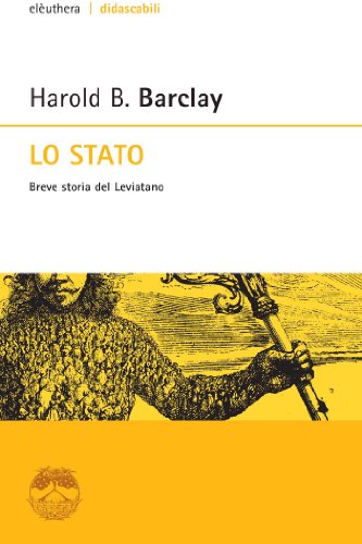 Lo Stato. Breve storia del Leviatano Lo Stato. Breve storia del Leviatano