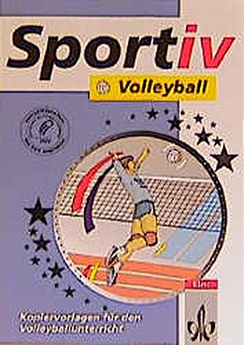 Download Volleyball (Klett Sportiv / Kopiervorlagen für den Unterricht) Download Volleyball (Klett Sportiv / Kopiervorlagen für den Unterricht)