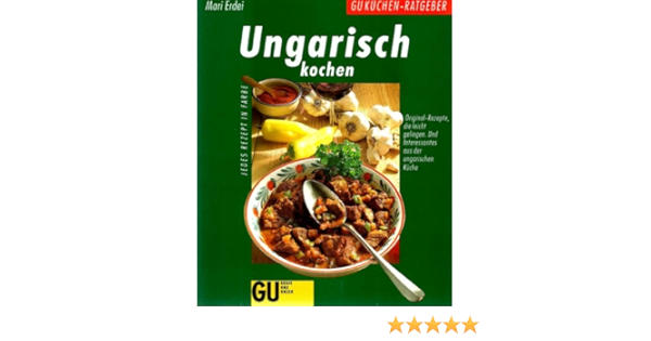 Ungarisch Kochen Amazon De Erdei Mari Bucher