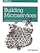 Building Microservices by 