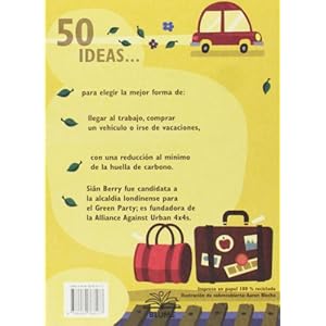 50 Ideas para viajar de forma más ecológica (50 Ideas (blume))
