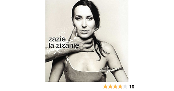 La Zizanie Zazie Amazon De Musik