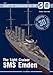Produktbild The Light Cruiser SMS Emden (Super Drawings in 3d, Band 37)