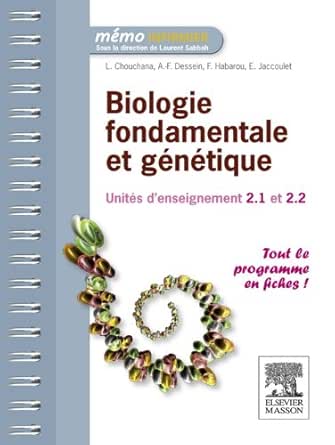 Biologie Fondamentale Et Genetique Unite D Enseignement 2 1 Et 2 2 Memo Infirmier Ebook Chouchana Laurent Dessein Anne Frederique Habarou Florence Jaccoulet Emmanuel Schmitt Marie Amazon Fr