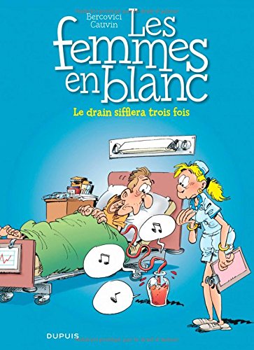 couverture de : Le drain sifflera trois fois