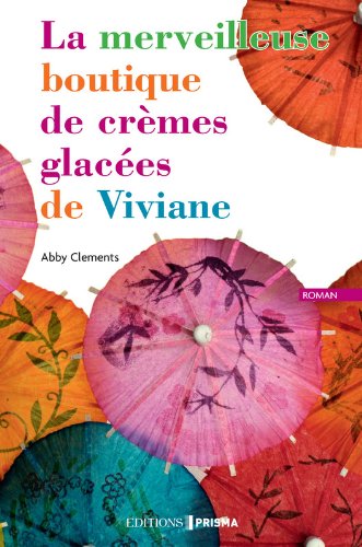 couverture de : merveilleuse boutique de cr&egrave;mes glac&eacute;es de Viviane (La)