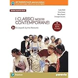 I classici nostri contemporanei. Nuovo esame di Stato. Per le Scuole superiori. Con e-book. Con espansione online (Vol. 3/1)