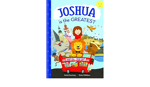 Joshua Is The Greatest Amazon Co Uk Karla Courtney Cinta Villalobos Cinta Villalobos Books