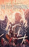 Image de The Path Demanding: Vol. 1 (English Edition)