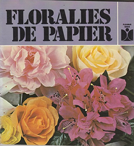 couverture de : Floralies de papier