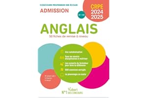 Anglais - CRPE 2024-2025 - 50 fiches de remise à niveau: Concours Professeur des écoles - Admission – Oral