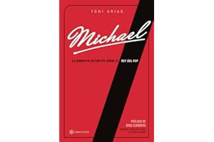 Michael: La biografía definitiva sobre el Rey del Pop