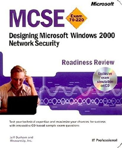 MCSE Designing Microsoft Windows 2000 Network Security Readiness Review; Exam 70-220 (Pro-Certification) by Durham, Jeff (2001) Paperback