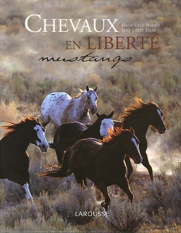 Download Chevaux en liberté : Mustangs Download Chevaux en liberté : Mustangs