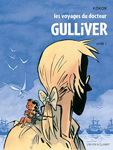 couverture de : Les voyages du docteur Gulliver