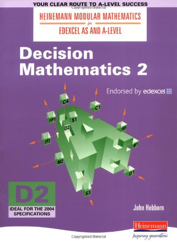 Decision Mathematics 2 Heinemann Modular Mathematics For Edexcel