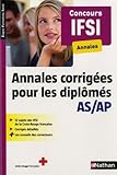 Image de Annales corrigées pour les diplômés AS/AP - Concours IFSI