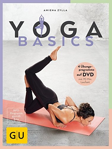 Preisvergleich Produktbild Yoga Basics (GU Einzeltitel Gesundheit / Alternativheilkunde)