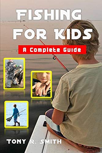 Preisvergleich Produktbild Fishing for Kids: A Complete Guide 100 Pages