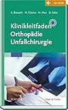 Image de Klinikleitfaden Orthopädie Unfallchirurgie: Mit Zugang zur Medizinwelt