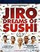 Jiro Dreams of Sushi [Blu-Ray]