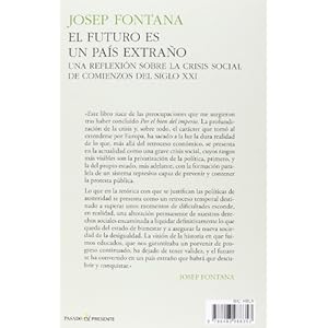 El futuro es un país extraño: Una reflexión sobre la crisis social de comienzos del siglo xxi