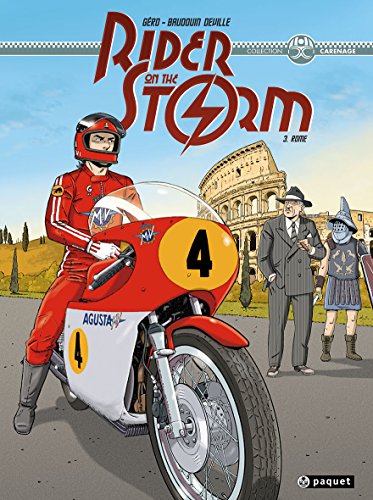 Rider on the storm : Rome