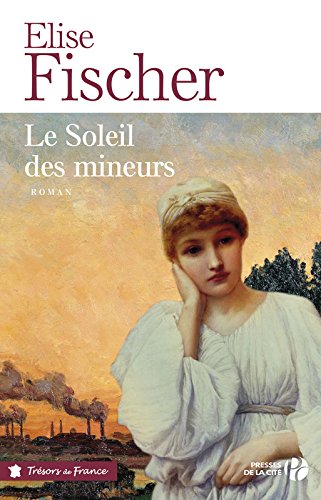 couverture de : Le soleil des mineurs